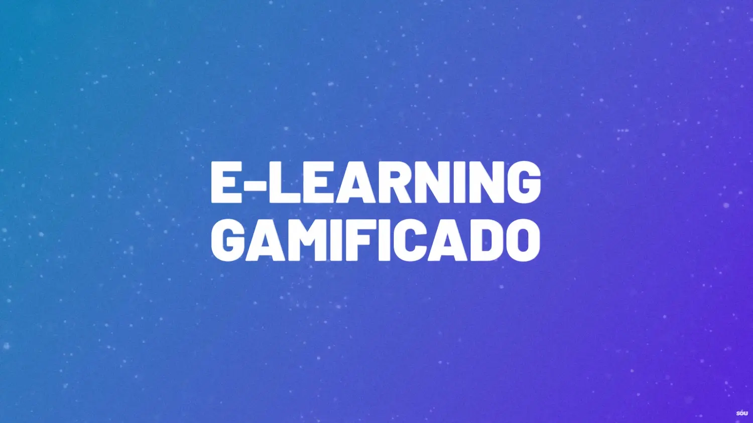 E-Learning Gamificado